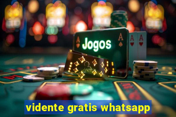 vidente gratis whatsapp